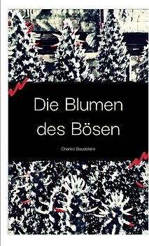 Die Blumen des Bösen