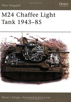 M24 Chaffee Light Tank 1943-85 (New Vanguard)