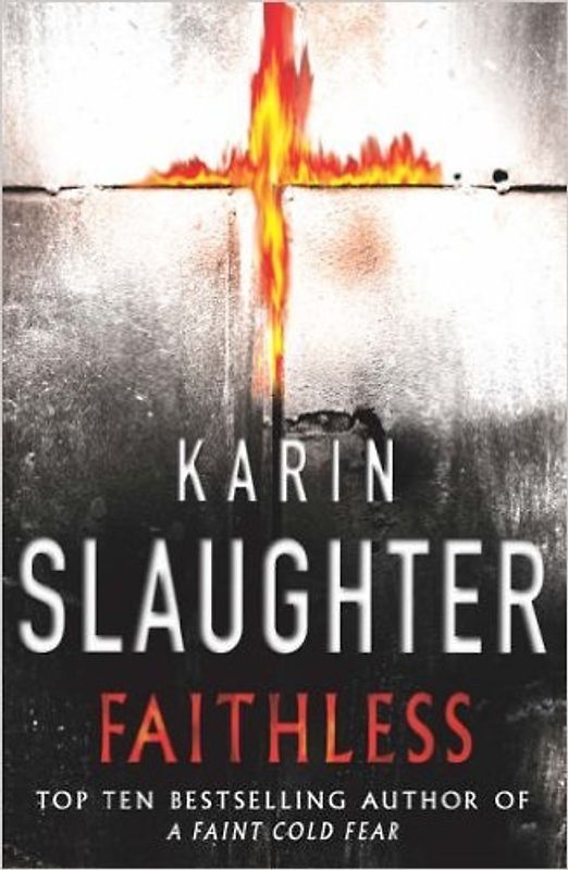 Faithless - Karin Slaughter