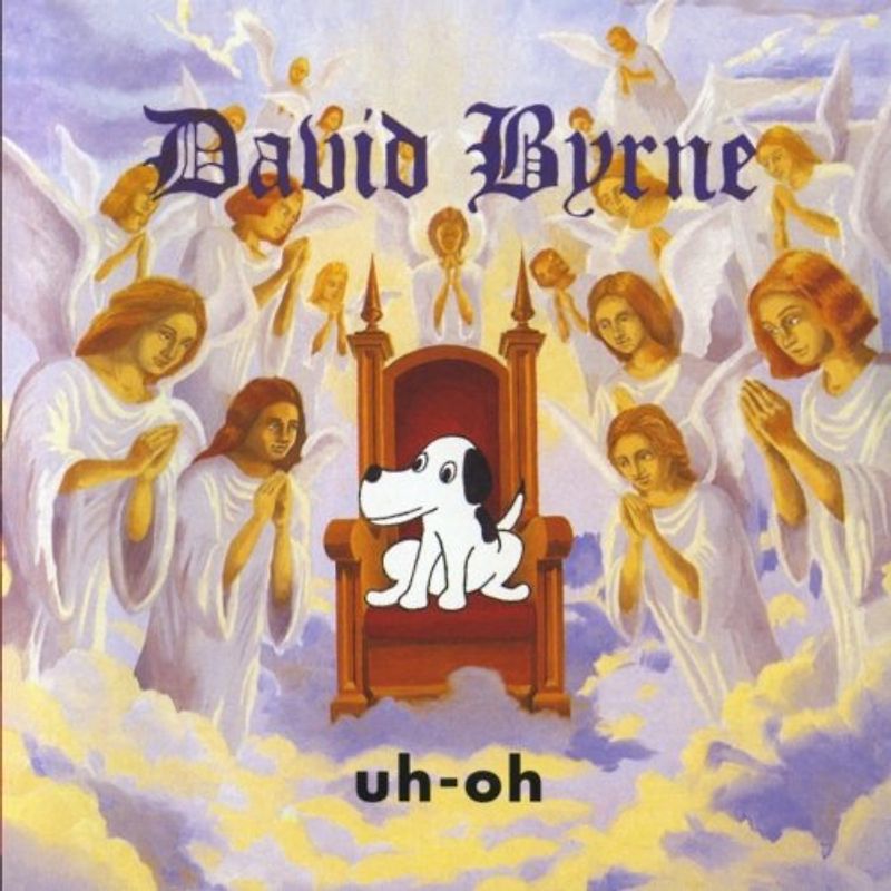 David Byrne - Uh Oh