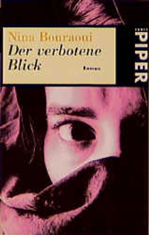 Der verbotene Blick. Roman