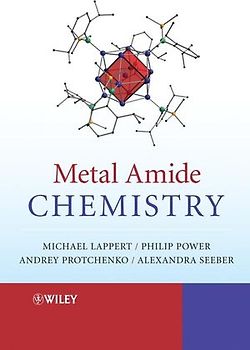 Metal Amide Chemistry
