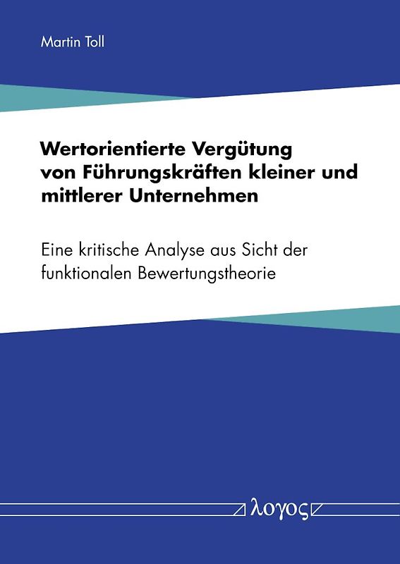 Wertorientierte Vergütung von Führungskräften kleiner und mittlerer Unternehmen