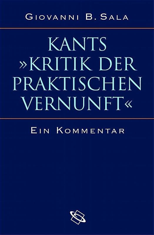 Kants >Kritik der praktischen Vernunft<