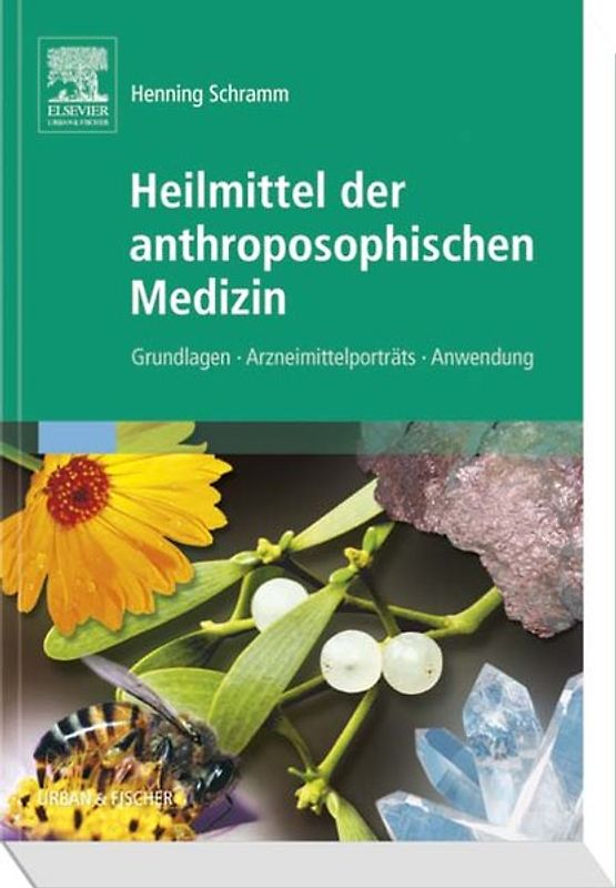 Heilmittel der anthroposophischen Medizin