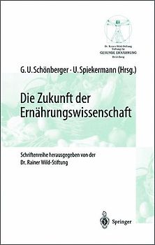 Die Zukunft der Ernährungswissenschaft