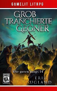 Grob tranchierte Gegner