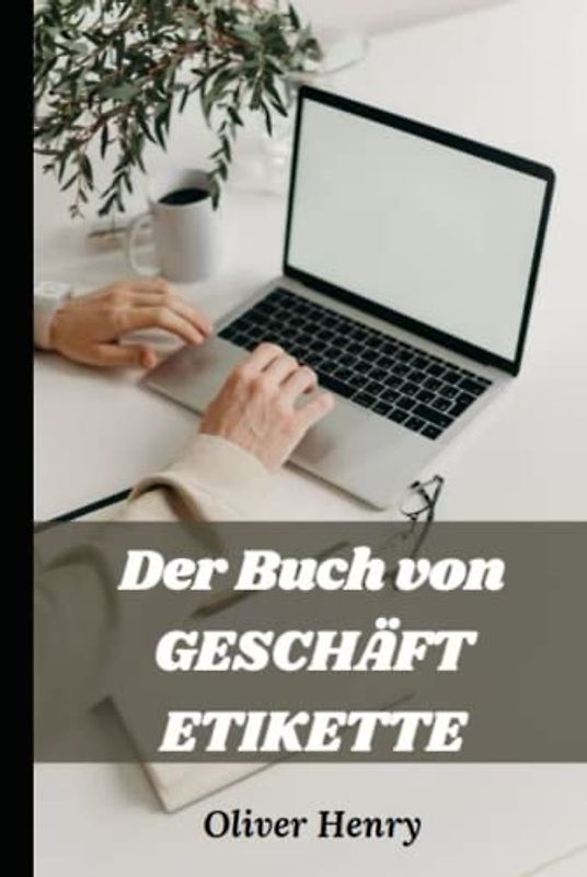 Der Buch von GESCHÄFT ETIKETTE