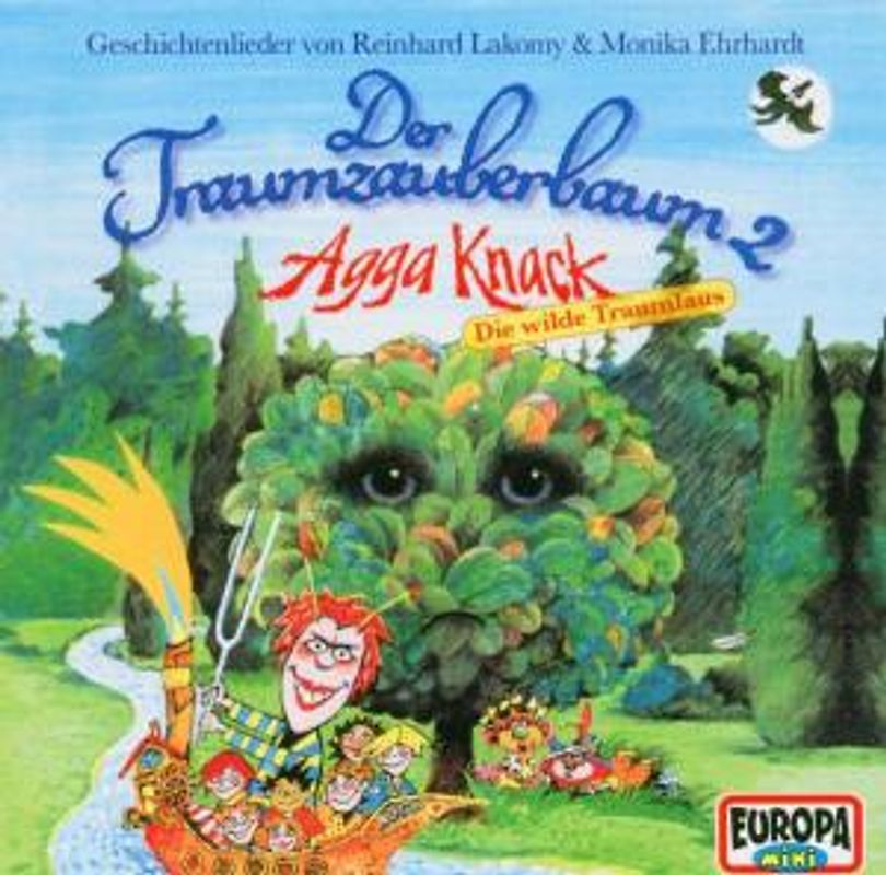 Reinhard Lakomy - Der Traumzauberbaum 2: Agga Knack,die Wilde Traum