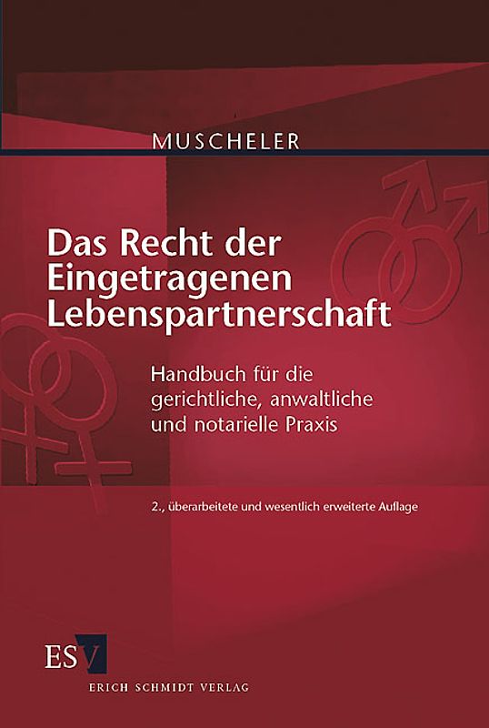 Das Recht der Eingetragenen Lebenspartnerschaft