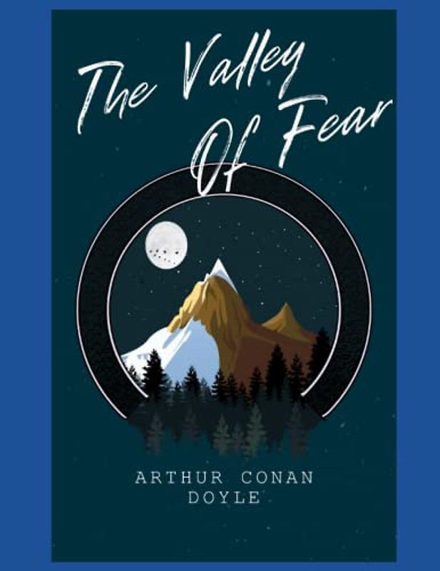 The Valley of Fear: New Edition