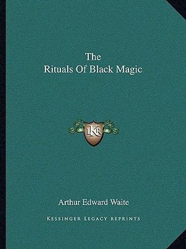 The Rituals of Black Magic