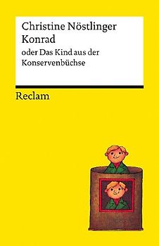 Konrad oder Das Kind aus der Konservenbüchse