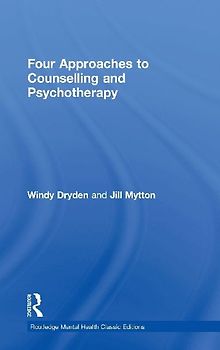 Four Approaches to Counselling and Psychotherapy
