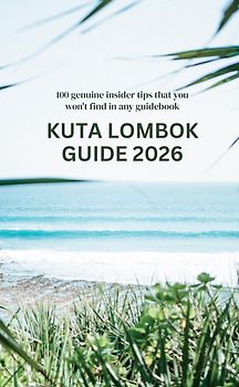 Kuta Lombok Guide