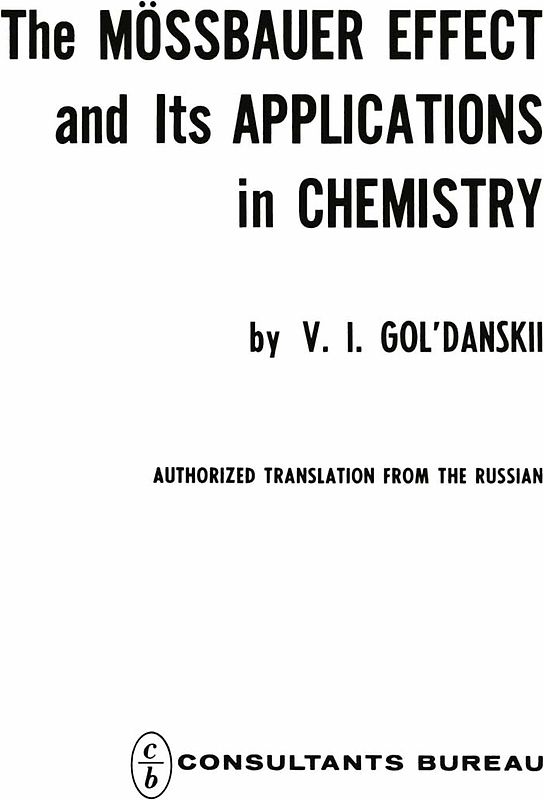 The Mössbauer Effect and its Applications in Chemistry