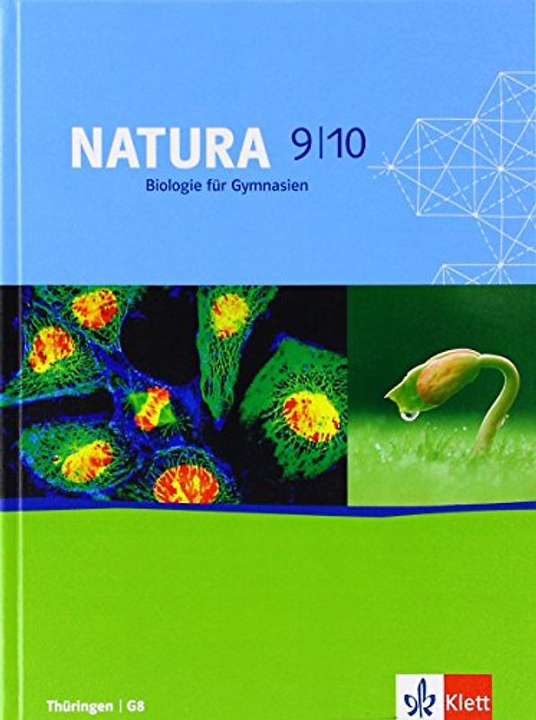 Natura Biologie 9/10. Ausgabe Thüringen