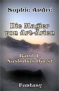 Die Magier von Art-Arien - Band 1
