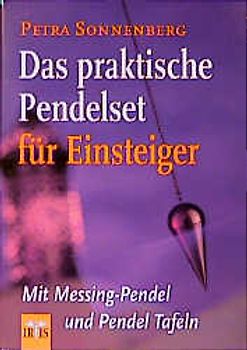 Das praktische Pendelset. Für Einsteiger (Buch und Pendel)