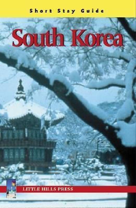 Short Stay Guide South Korea