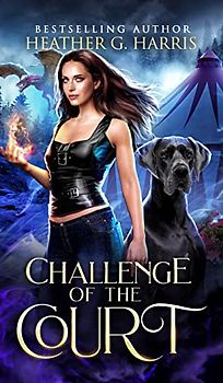 Challenge of the Court: An Urban Fantasy Novel (The Other Realm, Band 5)