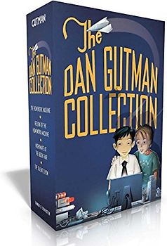 The Dan Gutman Collection (Boxed Set): The Homework Machine; Return of the Homework Machine; Nightmare at the Book Fair; The Talent Show