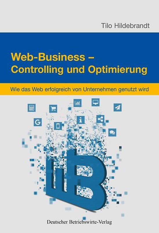 Web-Business – Controlling und Optimierung.