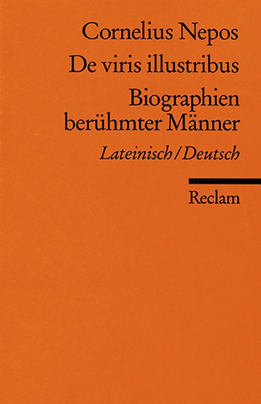 De viris illustribus / Biographien berühmter Männer