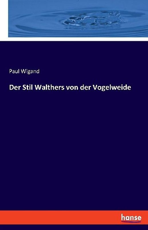 Der Stil Walthers von der Vogelweide