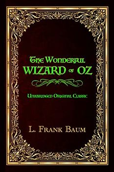 THE WONDERFUL WIZARD OF OZ - UNABRIDGED