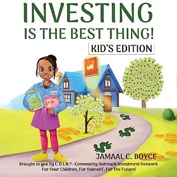 Investing Is the Best Thing! Kid's Edition