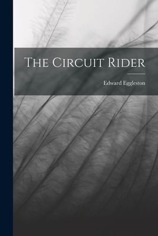 The Circuit Rider
