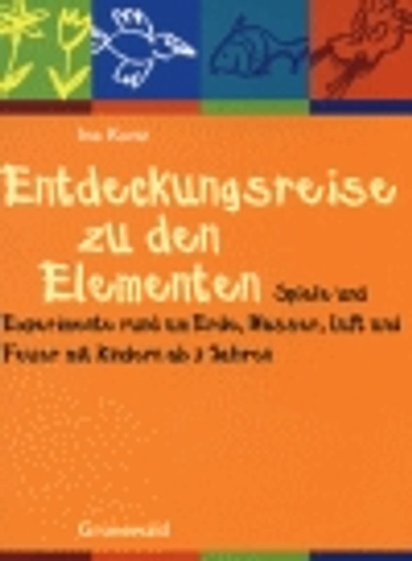 Entdeckungsreise zu den Elementen