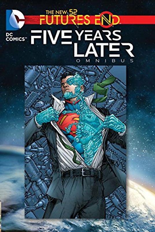 The New 52: Futures End: Five Years Later Omnibus - Scott Snyder [Hardcover]