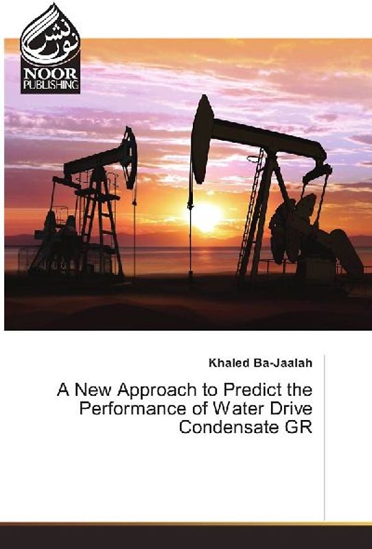 A New Approach to Predict the Performance of Water Drive Condensate GR