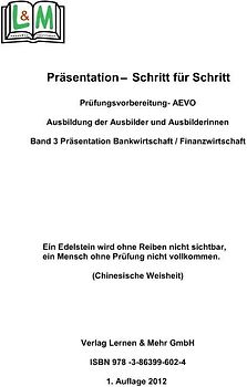 Präsentation - Schritt für Schritt, Band 3, Bank- und Finanzwirtschaft, AEVO