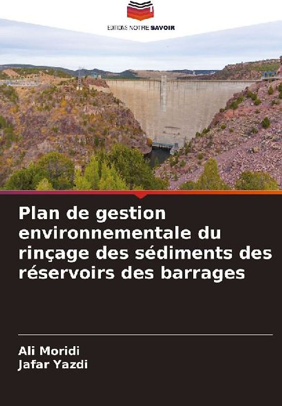 Plan de gestion environnementale du rinçage des sédiments des réservoirs des barrages