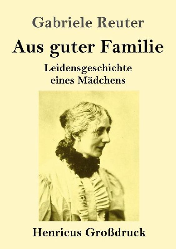Aus guter Familie (Großdruck)