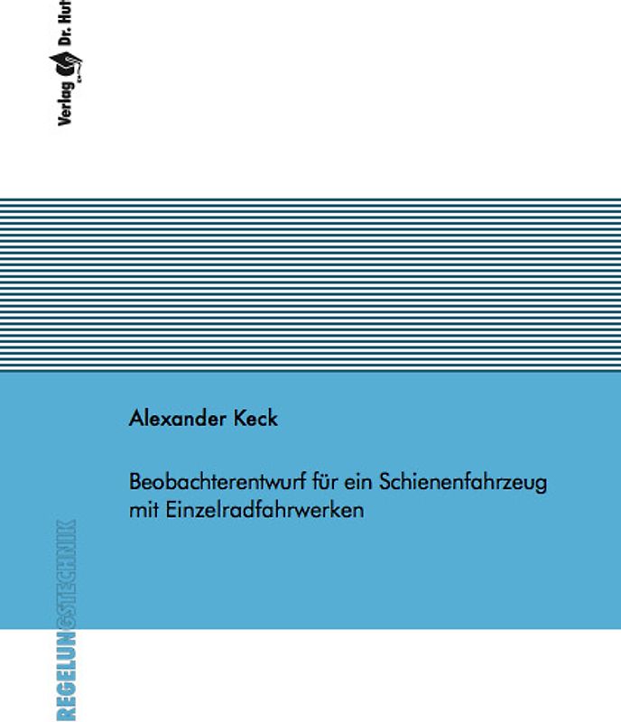 Beobachterentwurf für ein Schienenfahrzeug mit Einzelradfahrwerken