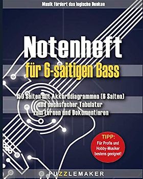Notenheft für 6-saitigen Bass: 150 Seiten mit Akkorddiagrammen (6 Saiten) und sechsfacher Tabulatur zum Lernen und Dokumentieren