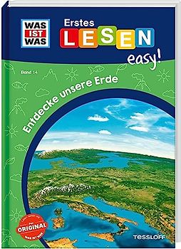 WAS IST WAS Erstes Lesen easy! Band 14. Entdecke unsere Erde