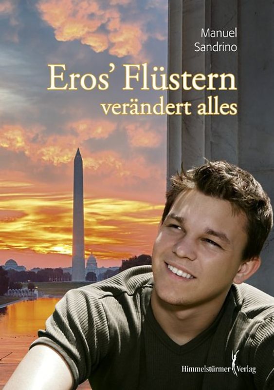 Eros’ Flüstern verändert alles