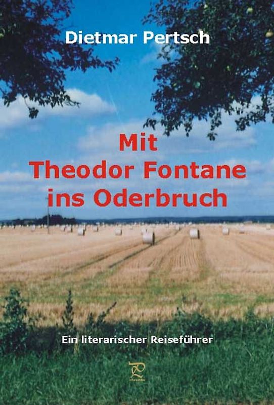 Mit Fontane ins Oderbruch