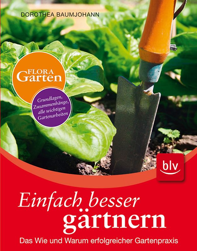 Einfach besser gärtnern