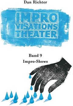 Improvisationstheater. Impro-Shows