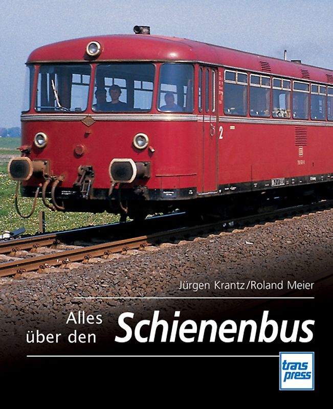 Alles über den Schienenbus