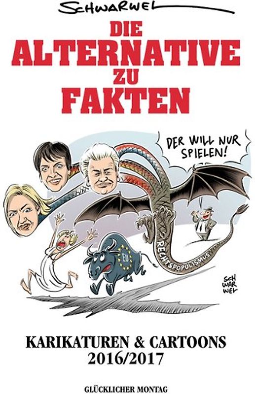 Die Alternative zu Fakten