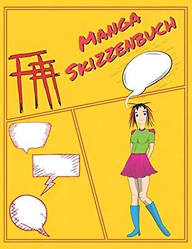 Manga Skizzenbuch: Blanko Manga Heft | Leeres Manga Heft | Manga zeichenbuch | Vielzahl von Manga Raster für Manga Zeichnen | Manga Block | Manga Zeichenpapier | 100 Seiten