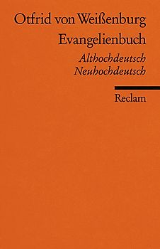 Evangelienbuch. Althochdteutsch/Neuhochdeutsch