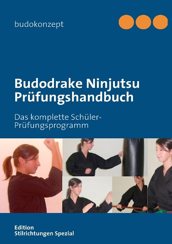 Budodrake Ninjutsu Prüfungshandbuch